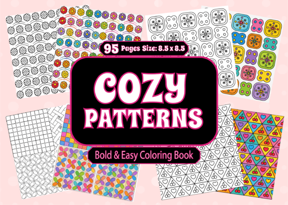 Download Cozy Patterns Bold &amp; Easy Coloring Book - Cozy Collection